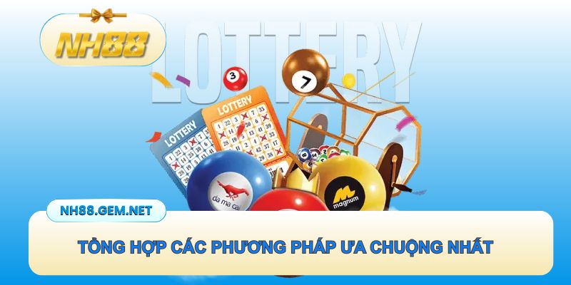 Tổng hợp các phương pháp ưa chuộng nhất